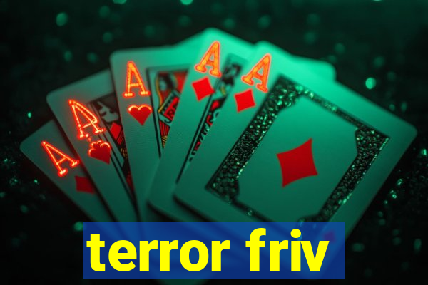 terror friv